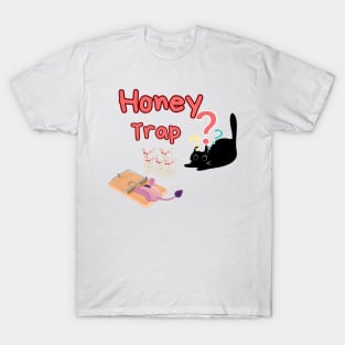 black cat mouse honey trap love T-Shirt